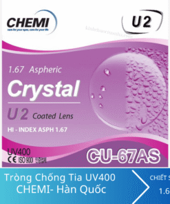 Tròng kính Chemi U2 1.67 UV400 ASP CRYSTAL U2 COATED