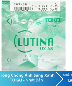 Tròng kính chống ánh sáng xanh Tokai Lutina 1.67AS PGC P- UV